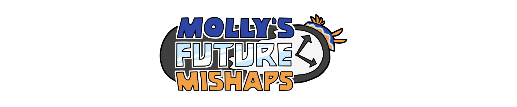 Molly's Future Mishaps