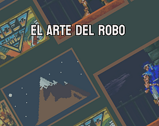 El Arte del Robo