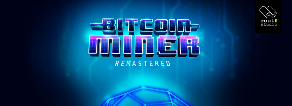 Bitcoin Miner: Remastered