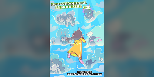 Cover image for Homestuck Panel Redraw Zine VOLUME 2
