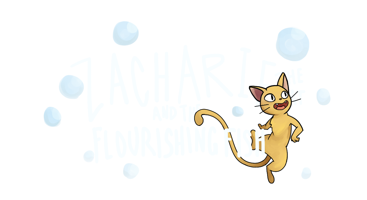 Zacharie the Cat and the Flourishing Fish