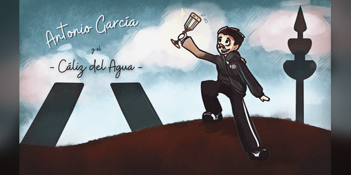 Cover image for Antonio García y el Cáliz del Agua