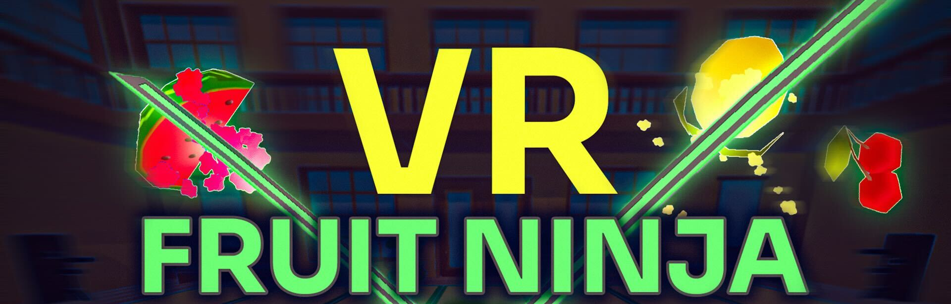 VR Fruit Ninja