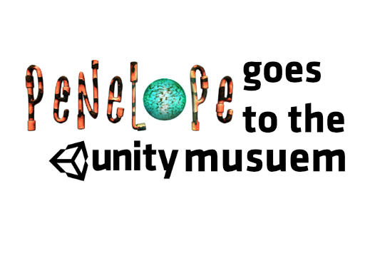 Penelope goes to the Unity Museum