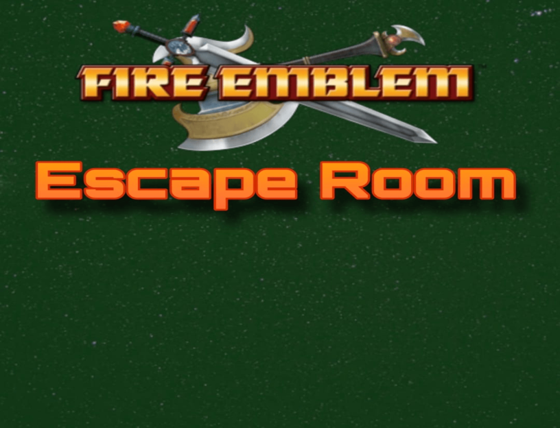 Fire Emblem 7 : Escape Room
