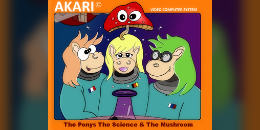 Cover image for The Ponys The Science & The Mushroom