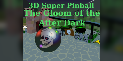 Cover image for 3D Super Pinball: The Gloom of the After Dusk
