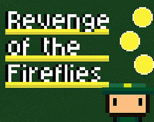 Revenge of the Firelies