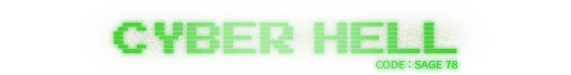 Cyber hell - CODE:SAGE 78