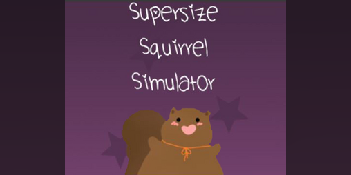 Cover image for Supersize Squirrel Simulator