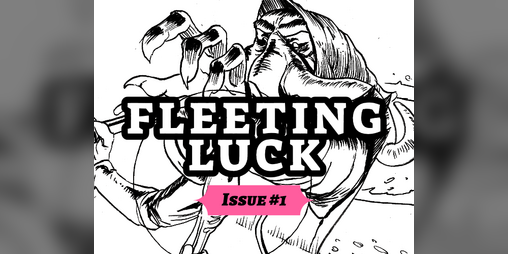 Cover image for Fleeting Luck #1 - Expanded Arcana