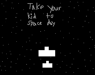 Take your kid to space day