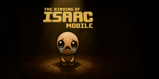 Cover image for The Binding of Isaac: Mobile (Unofficial Android Port)