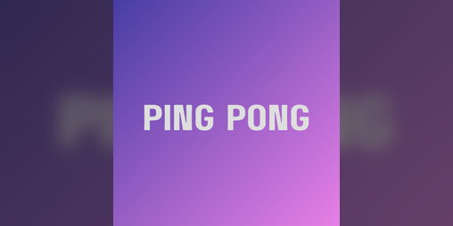 Cover image for Ping Pong Game