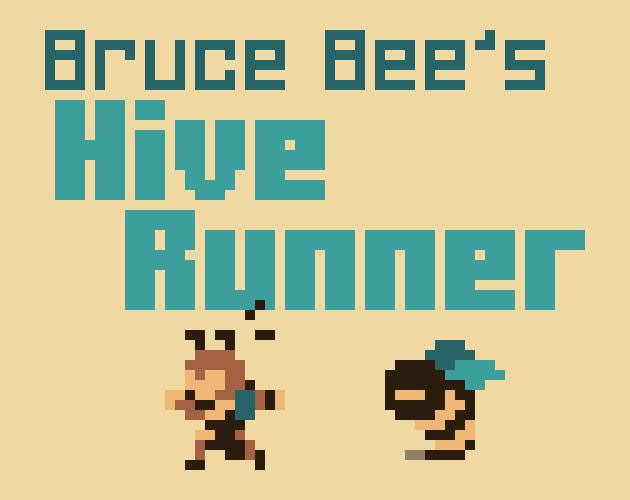 Cover image for Bruce Bee's Hive Runner