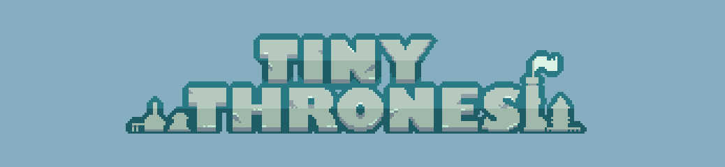 TINY THRONES Series - Starter Pack