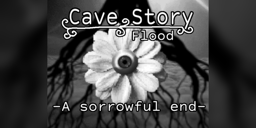 Cover image for Cave Story: Flood - A Sorrowful End