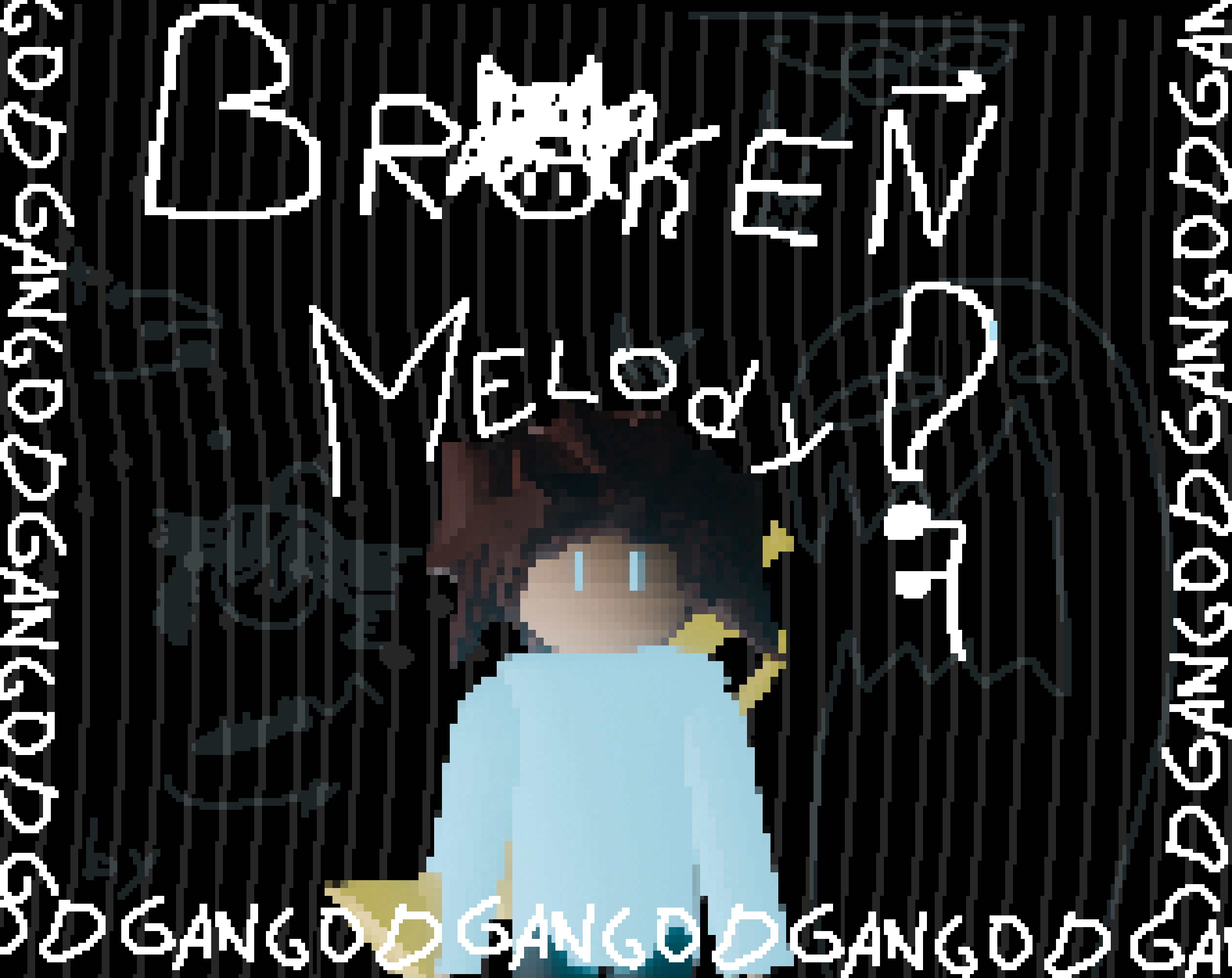 BROKEN MELODY