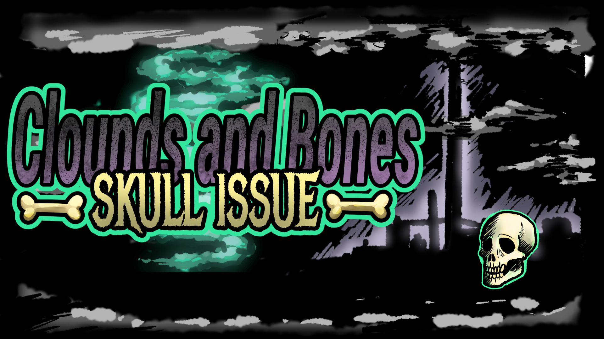 Clounds & Bones