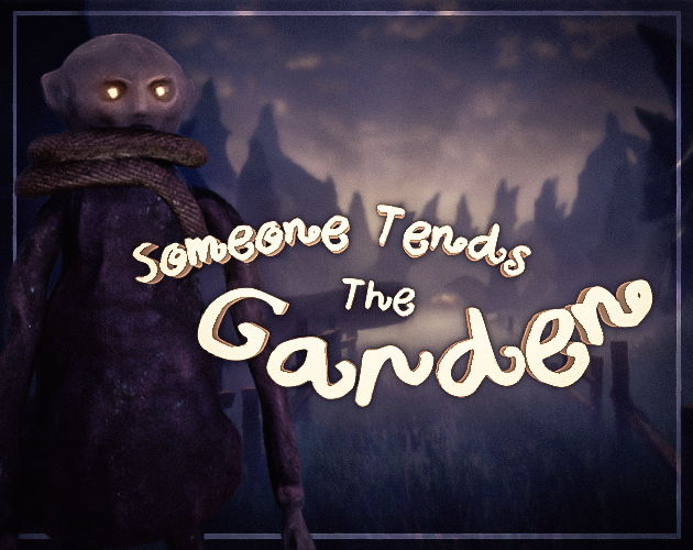Someone Tends The Garden cover
