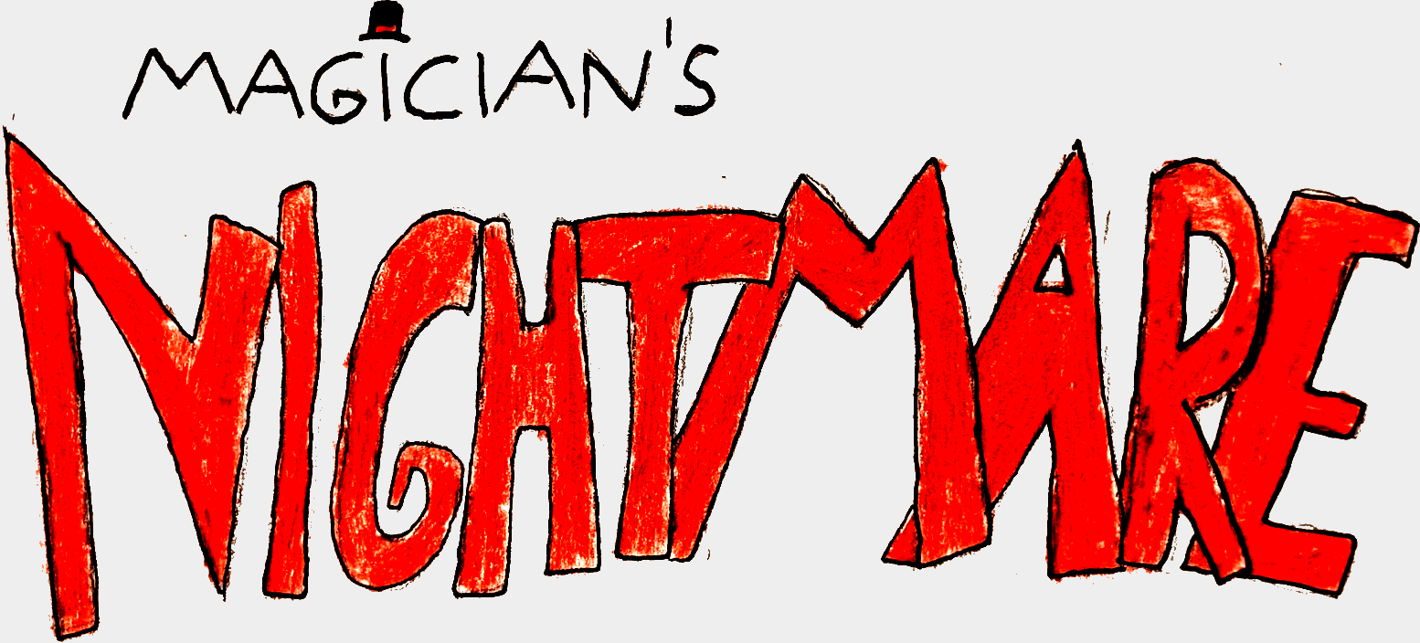 Magician's Nightmare