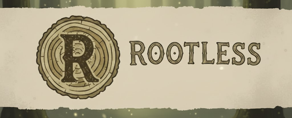 Rootless