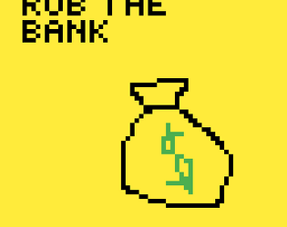 rob the bank