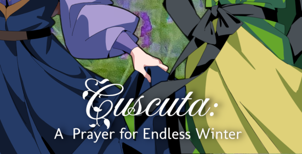 Cover image for Cuscuta: A Prayer for Endless Winter