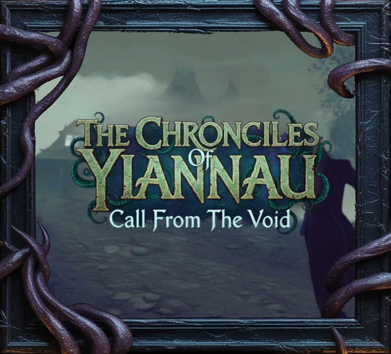 The Chronicles Of Yiannau : Call From The Void cover