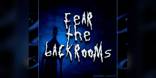 Cover image for Backrooms Music Pack - Fear The Backrooms