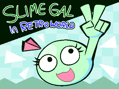 Cover image for Slime Gal in Retro World
