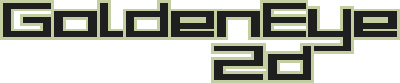 GoldenEye 2D