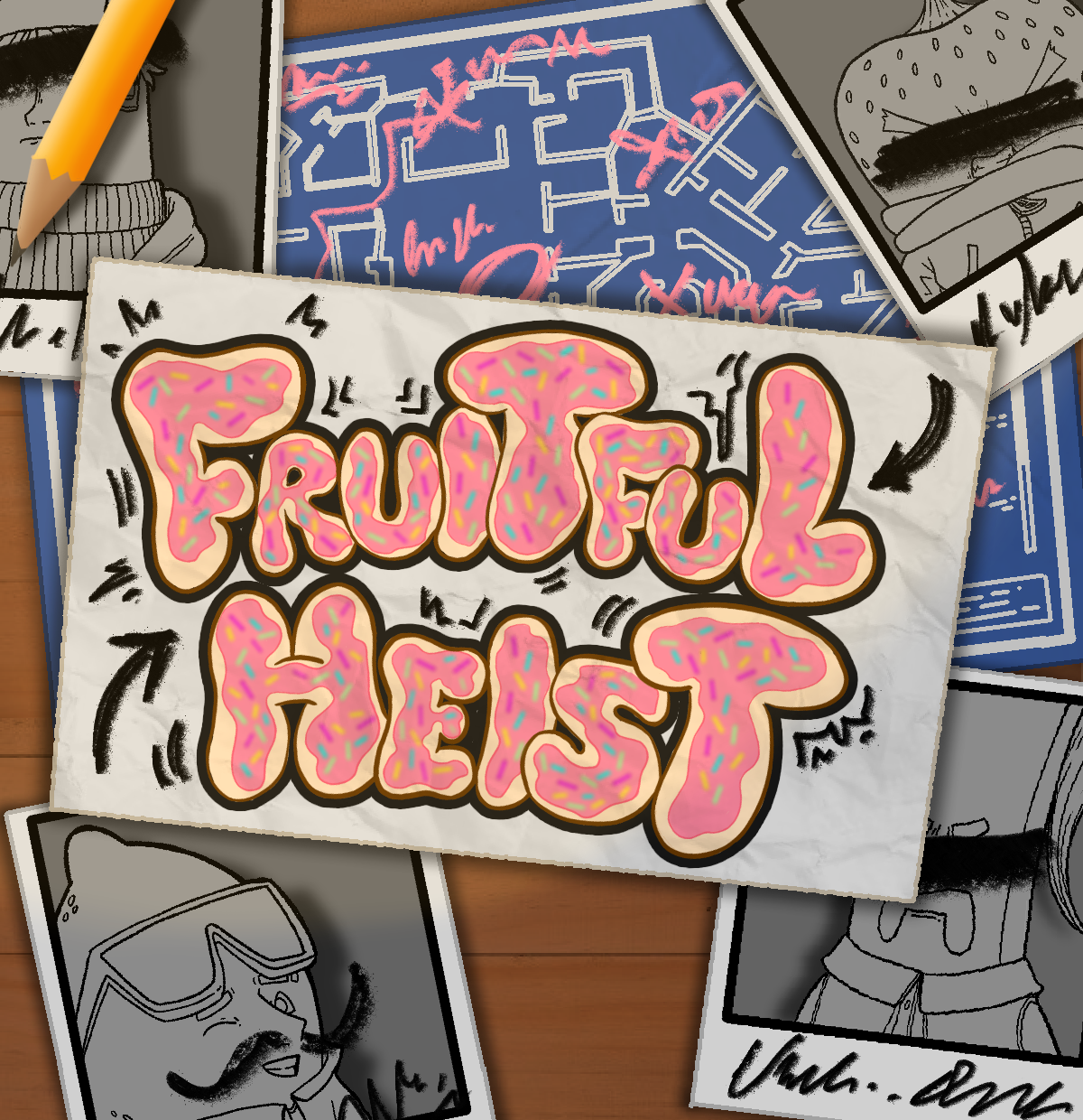 Fruitful Heist!