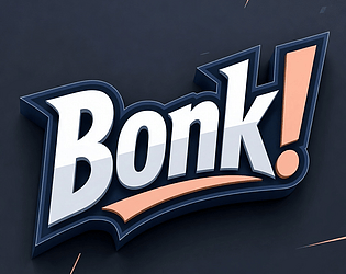 Bonk: Risk It to Strike It!