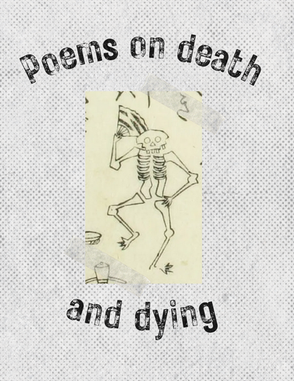Cover image for Poems about death and dying (ZINE)