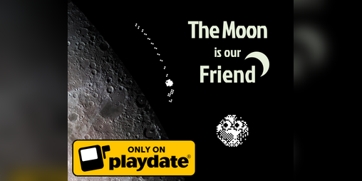 Cover image for The Moon is our Friend