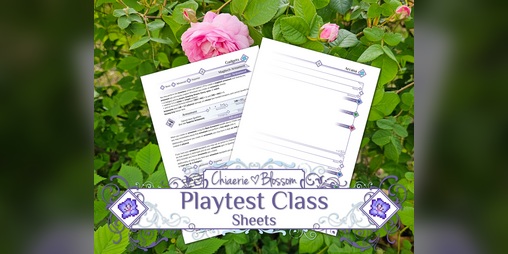 Cover image for Chiaerie Blossom Playtest Class Sheets