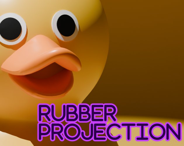 Rubber Projection
