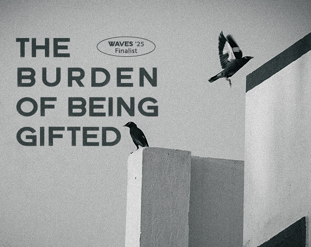 The Burden of being Gifted