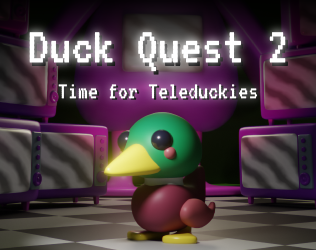 Cover image for Duck Quest 2 Time for Teleduckies
