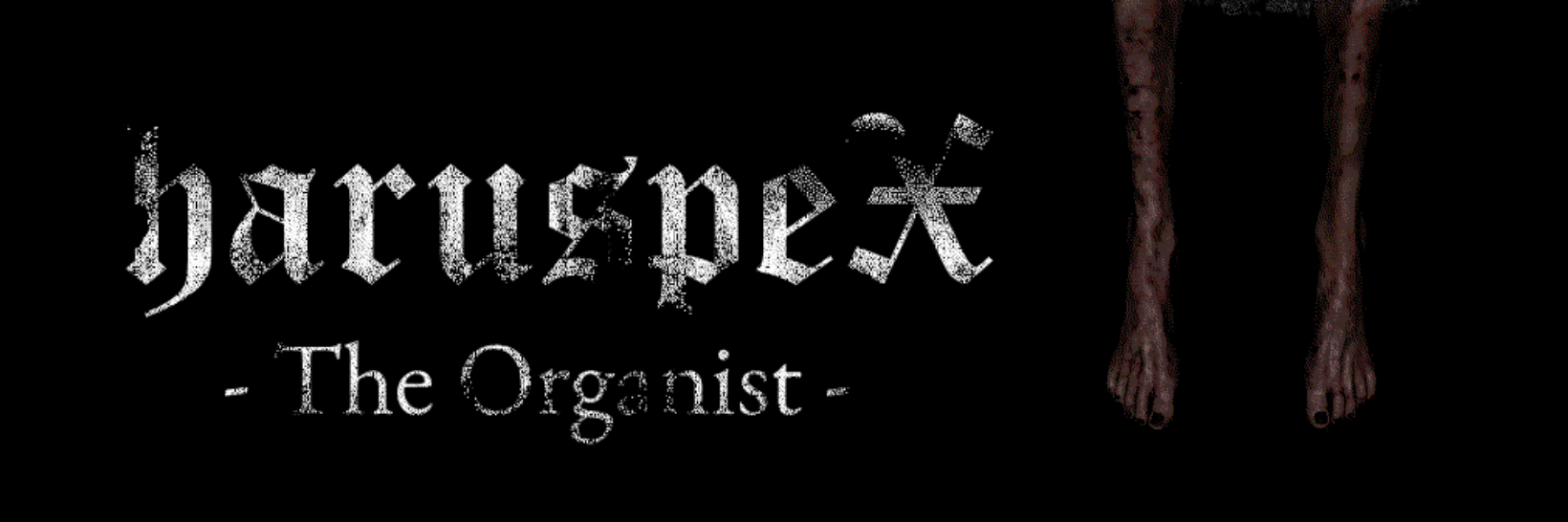 Haruspex: The Organist