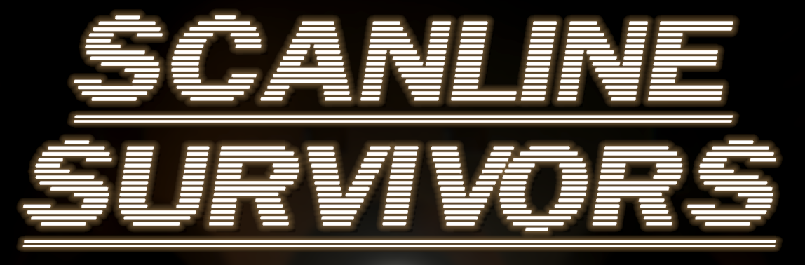 Scanline Survivors