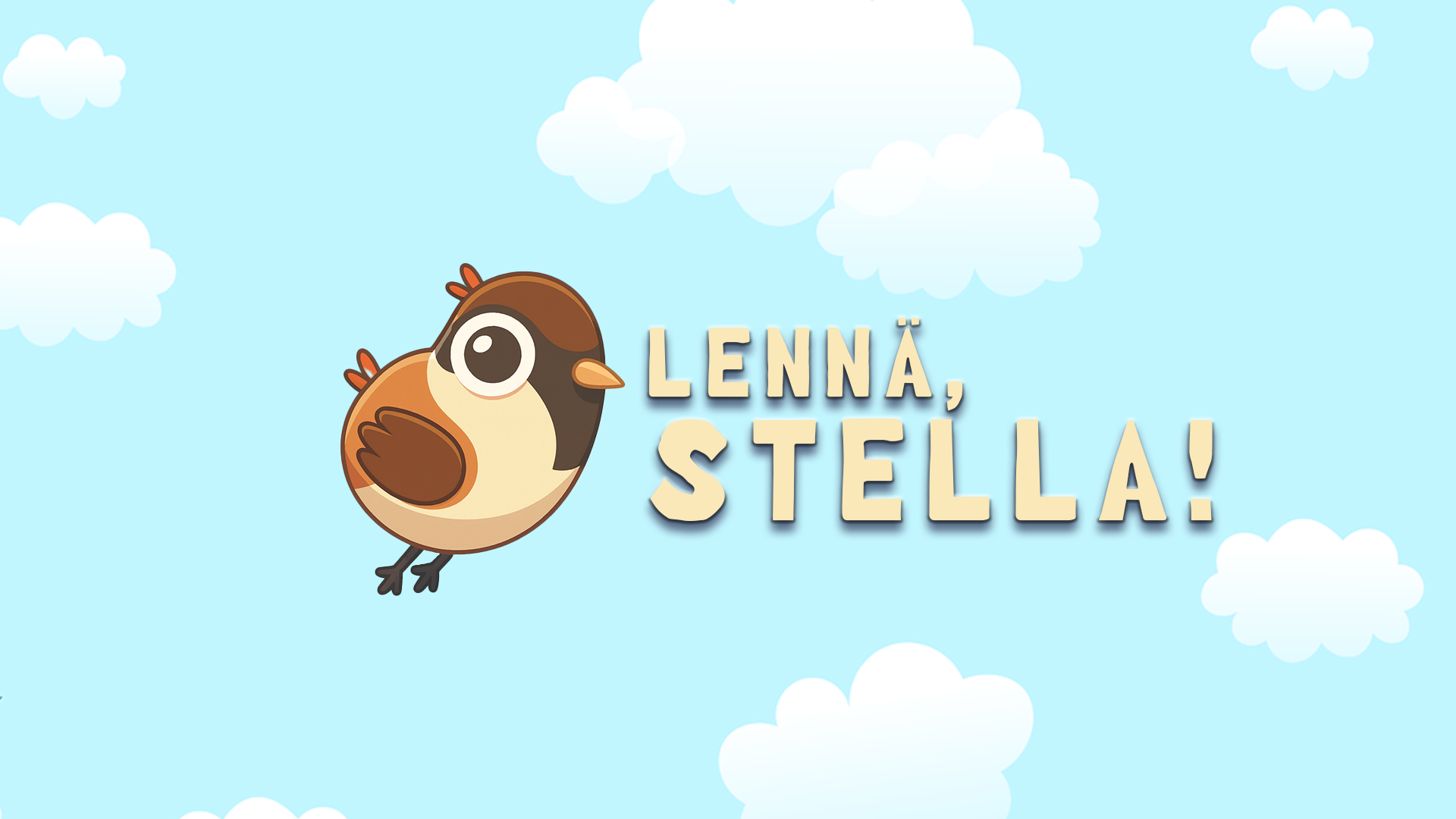 Lennä, Stella!