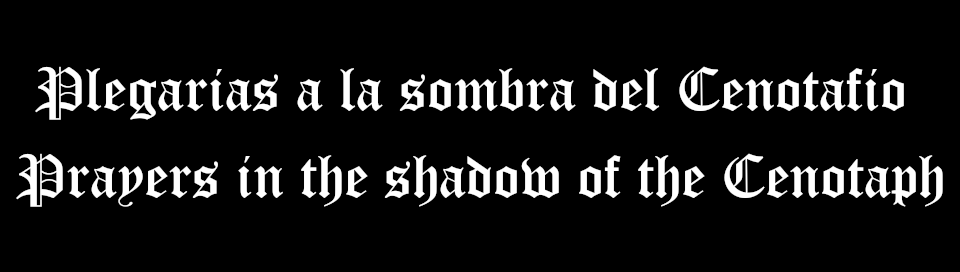 Plegarias a la sombra del Cenotafio