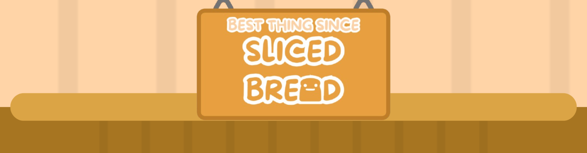 Best Thing Since Sliced Bread