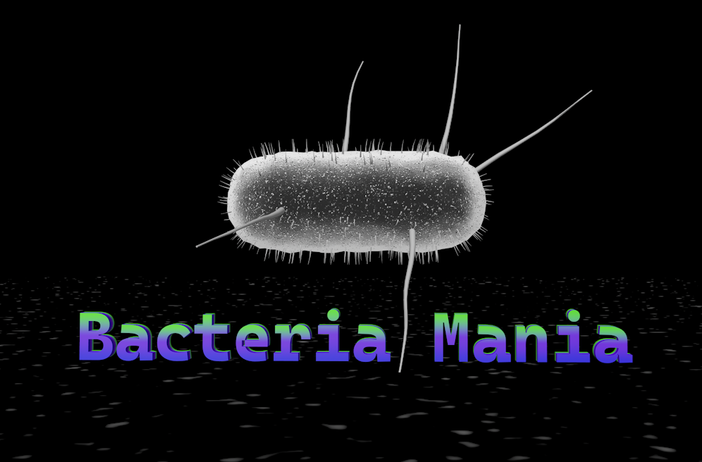 Bacteria Mania