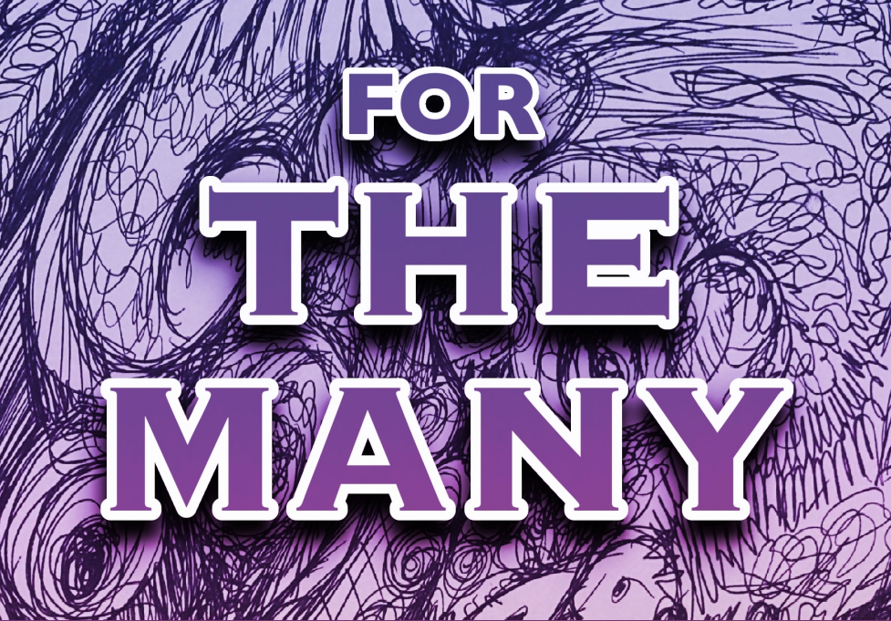 For the Many