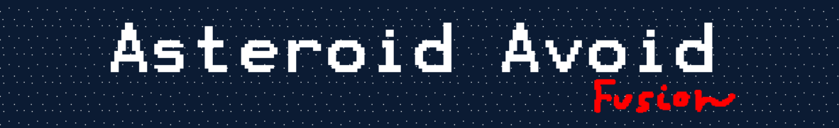 Asteroid Avoid: Fusion