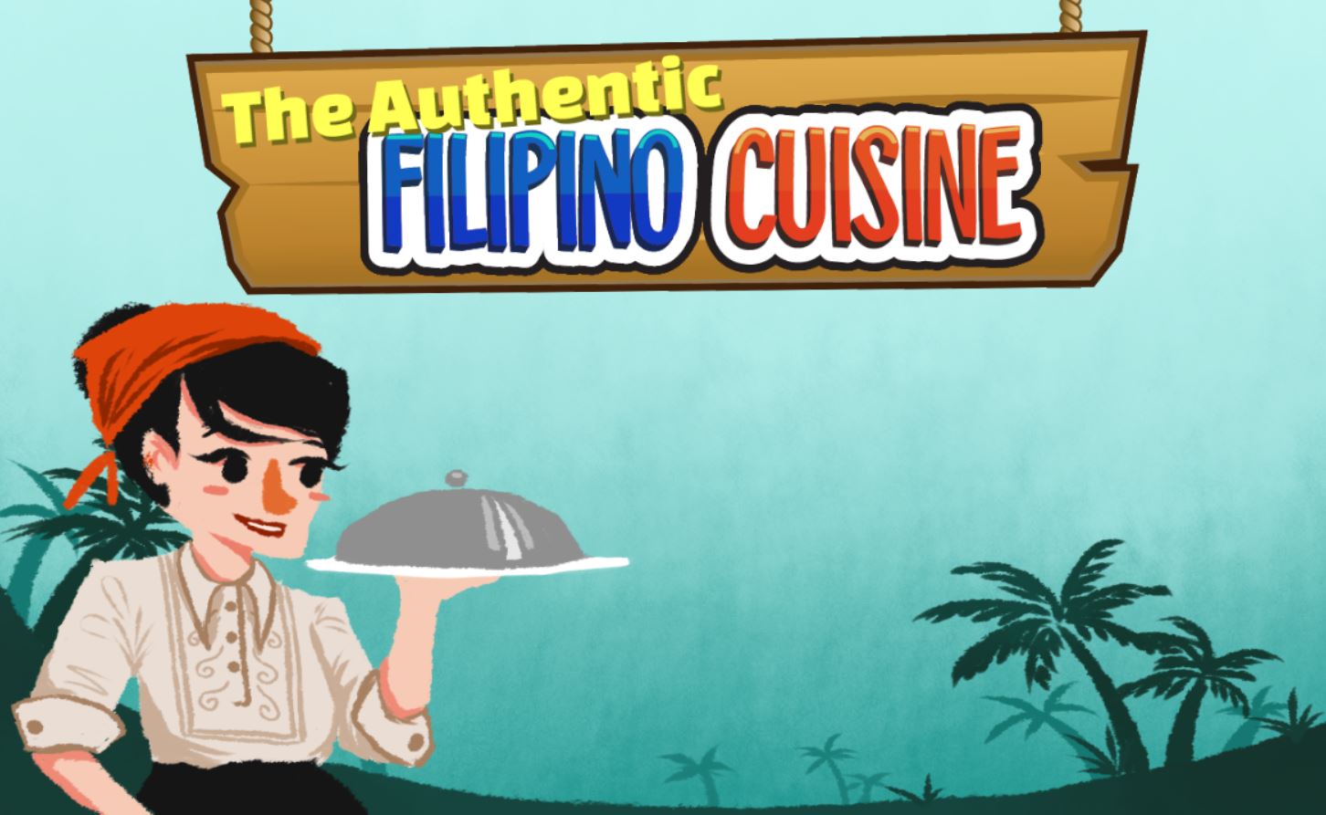 The Authentic Filipino Cuisine - 2018