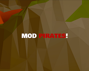 MOD PIRATES!